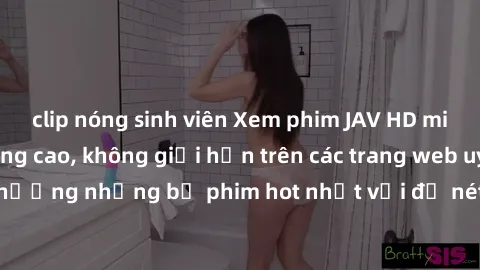 clip nóng sinh viên Xem phim JAV HD miễn phí chất lượng cao, không giới hạn trên các trang web uy tín. Yên tâm tận hưởng những bộ phim hot nhất với độ nét sắc sảo, đẹp mắt ngay tại nhà. Hãy trải nghiệ